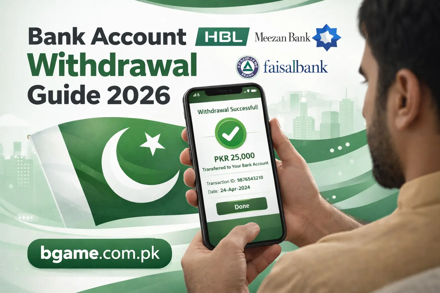 Bank Account Withdrawal Guide 2026 Pakistan